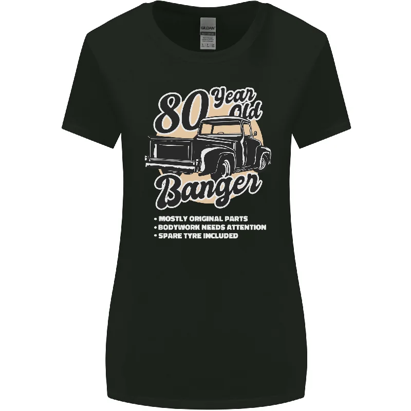 80 Year Old Banger Birthday 80th Year Old Womens Wider Cut T-Shirt Cozy Warm Stylish 80 Year Old Banger Birthday 80th Year Old Womens Wider Cut T-Shirt Cozy Warm Stylish